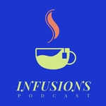 Logo of the podcast INFUSIONS Podcast INFUSIONS
