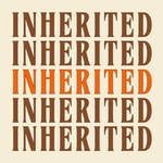 Podcast Inherited