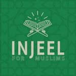 Logo of the podcast Injeel for Muslims Podcast Injeel for Muslims