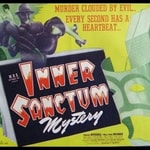 Inner Sanctum Mystery Podcast Inner Sanctum Mystery
