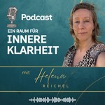 Logo of the podcast Innere Klarheit - statt Funktionieren Podcast Innere Klarheit - statt Funktionieren