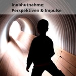 Logo of the podcast Inobhutnahme: Perspektiven & Impulse Podcast Inobhutnahme: Perspektiven & Impulse