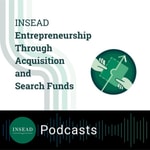 Logo of the podcast INSEAD ETA and Search Funds Podcast Podcast INSEAD ETA and Search Funds Podcast