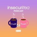 Logo of the podcast Insecuritea: The Insecure Aftershow Podcast Insecuritea: The Insecure Aftershow