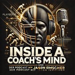 Logo of the podcast Inside a Coaches Mind Podcast Inside a Coaches Mind