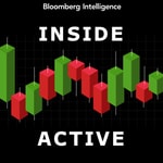 Logo of the podcast Inside Active by Bloomberg Intelligence Podcast Inside Active by Bloomberg Intelligence
