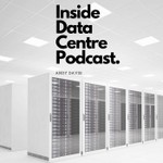 Logo of the podcast Inside Data Centre Podcast Podcast Inside Data Centre Podcast
