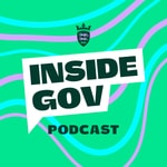 Logo of the podcast Inside Gov Podcast Inside Gov