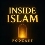 Logo of the podcast Inside Islam Podcast Inside Islam