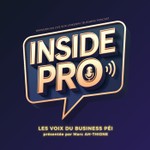 Logo of the podcast Inside Pro - Les voix du business péi Podcast Inside Pro - Les voix du business péi