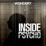 Logo of the podcast Inside Psycho Logo of the podcast Inside Psycho