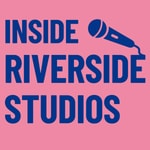Inside Riverside Studios Inside Riverside Studios