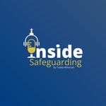 Logo of the podcast Inside Safeguarding Podcast Inside Safeguarding