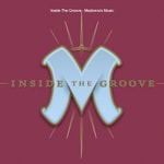 Logo of the podcast Inside The Groove - Madonna’s Music Podcast Inside The Groove - Madonna’s Music