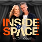 Logo of the podcast Inside the Space with the Millers Podcast Inside the Space with the Millers
