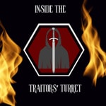 Logo of the podcast Inside the Traitors' Turret Podcast Inside the Traitors' Turret