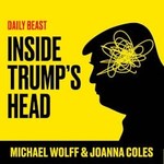 Inside Trump's Head Podcast Inside Trump's Head