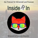 Logo of the podcast InsideR In - Wirtschaft & Finanzen.Mittendrin Podcast InsideR In - Wirtschaft & Finanzen.Mittendrin