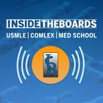 Podcast InsideTheBoards for the USMLE, COMLEX & Medical School