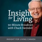 Logo of the podcast Insight for Living Canada Daily Broadcast Podcast Insight for Living Canada Daily Broadcast