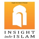 Logo of the podcast Insight into Islam Podcast Insight into Islam