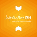 Inspiration RH avec Harmonie Mutuelle Inspiration RH avec Harmonie Mutuelle