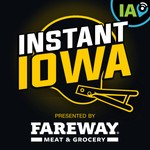 Logo of the podcast Instant IOWA Podcast Instant IOWA