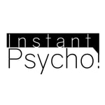 Logo of the podcast Instant Psycho! Podcast Instant Psycho!
