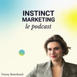Logo of the podcast Instinct Marketing le podcast Podcast Instinct Marketing le podcast