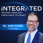 Podcast Integrated with Dr. John Crotts