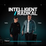 Logo of the podcast Intelligent und Radikal Podcast Intelligent und Radikal