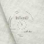Logo of the podcast InTenD - the 10 mins stop off with Dee Podcast InTenD - the 10 mins stop off with Dee
