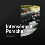 Logo of the podcast Intensément Porsche Podcast Intensément Porsche