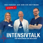 Logo of the podcast Intensivtalk – von Medizinern für Mediziner Podcast Intensivtalk – von Medizinern für Mediziner
