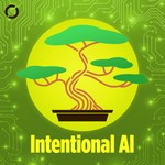 Logo of the podcast Intentional AI Podcast Intentional AI