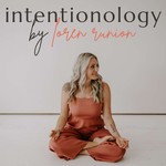 Intentionology by Loren Runion Podcast Intentionology by Loren Runion