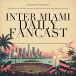 Logo of the podcast Inter Miami Daily Podcast Podcast Inter Miami Daily Podcast
