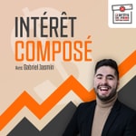 Logo of the podcast Intérêt Composé Podcast Intérêt Composé