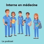Logo of the podcast Interne en médecine Podcast Interne en médecine
