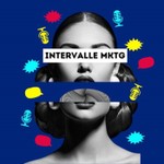 Podcast Intervalle Mktg