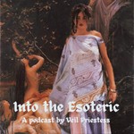 Logo of the podcast Into the Esoteric Podcast Into the Esoteric