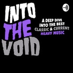Logo of the podcast Into The Void Podcast Into The Void