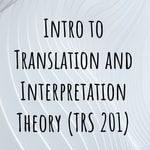 Logo of the podcast Intro to Translation and Interpretation Theory (TRS 201) - BMCC Podcast Intro to Translation and Interpretation Theory (TRS 201) - BMCC
