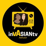 Logo of the podcast invASIANtv popcast Podcast invASIANtv popcast