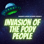 Logo of the podcast Invasion of the Pody People Podcast Invasion of the Pody People