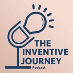 Logo of the podcast Inventive Journey Podcast Inventive Journey
