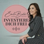Investiere Dich Frei - Frauen an die Börse! Podcast Investiere Dich Frei - Frauen an die Börse!