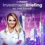 The Pioneer Investment Briefing Podcast The Pioneer Investment Briefing