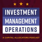 Logo of the podcast Investment Management Operations Podcast Investment Management Operations