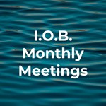 Logo of the podcast I.O.B. Monthly Meetings Podcast I.O.B. Monthly Meetings